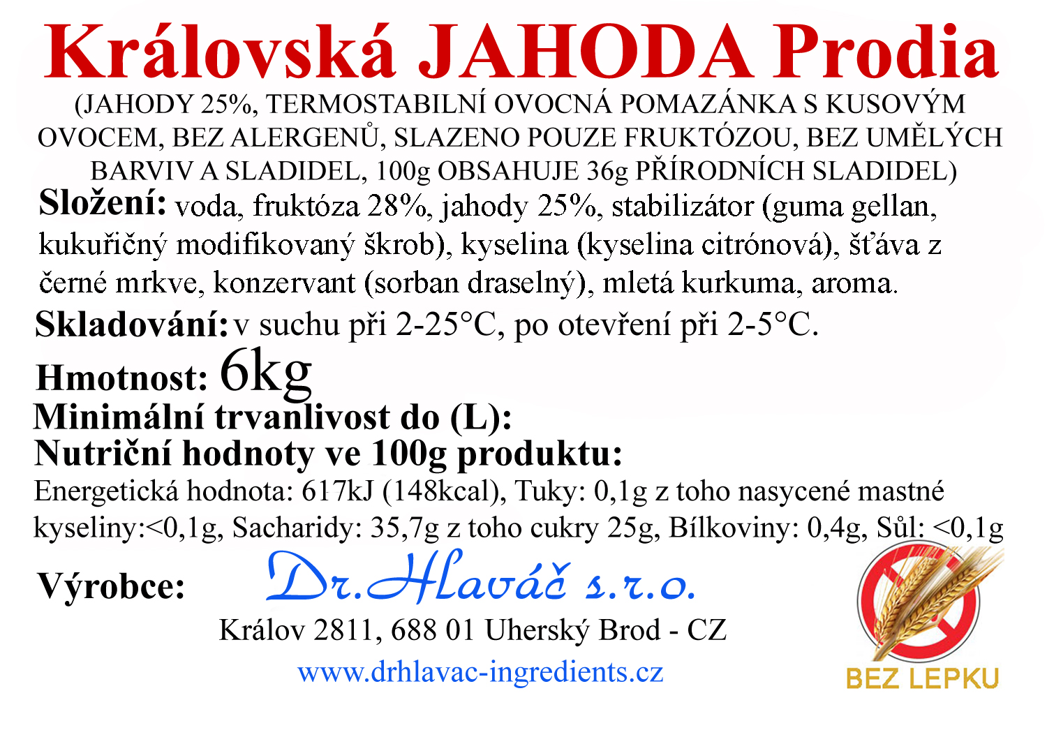 Dr.Hlaváč - Královská JAHODA Prodia 6kg